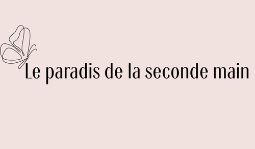 Le paradis de la seconde main 